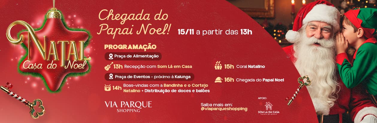 Banner do evento Chegada do Papai Noel