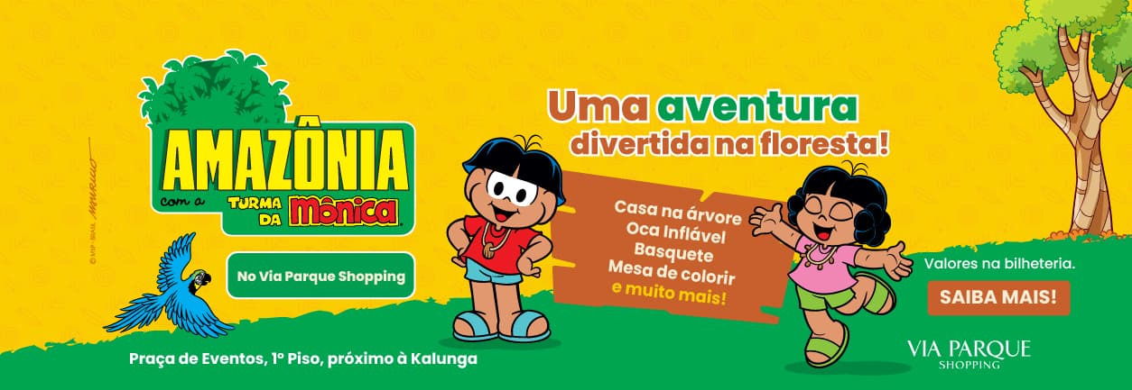 Banner do evento Amazônia com a Turma da Mônica no Via Parque Shopping